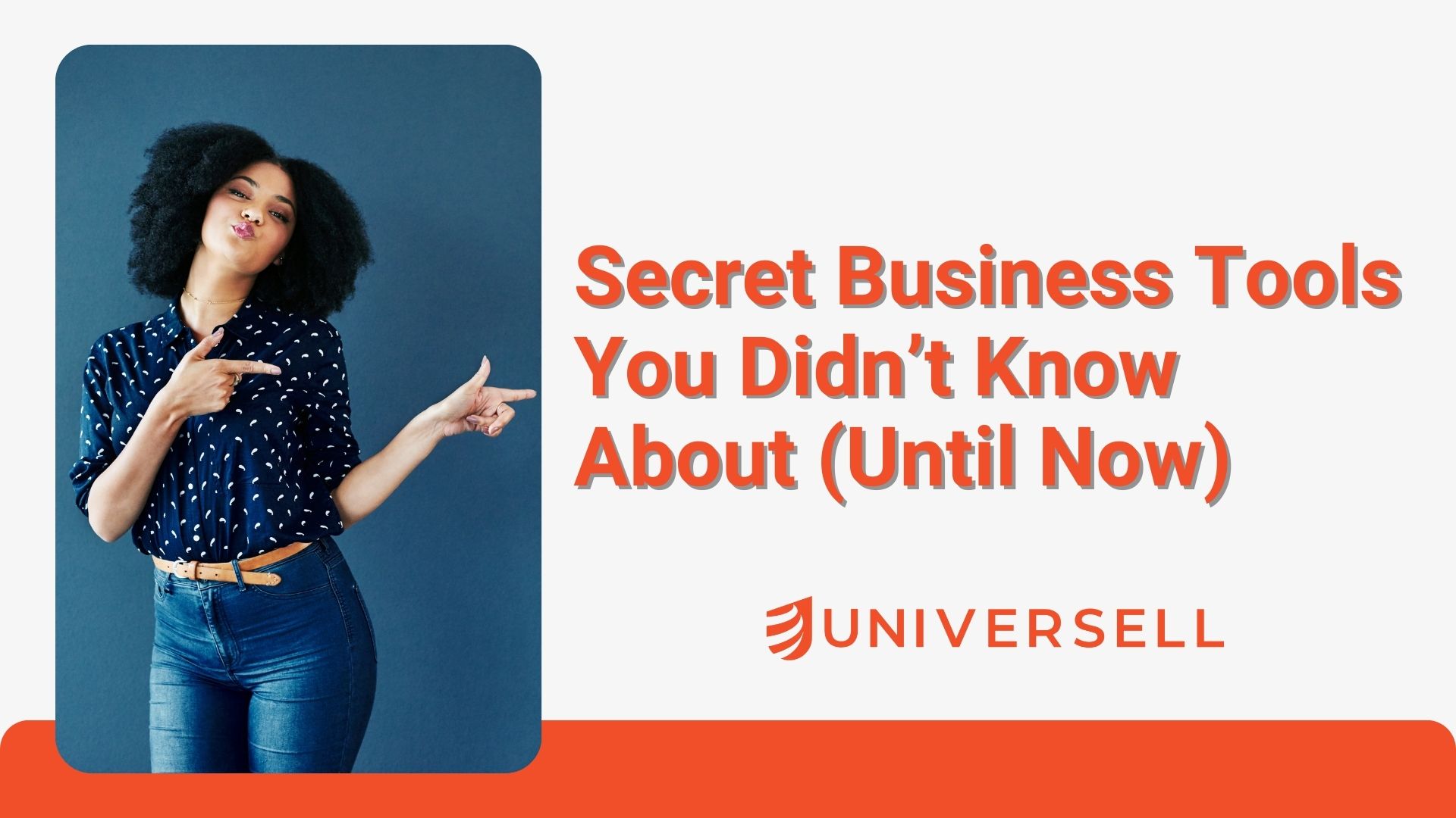 Secret Business Tools You Didn’t Know About (Until Now)