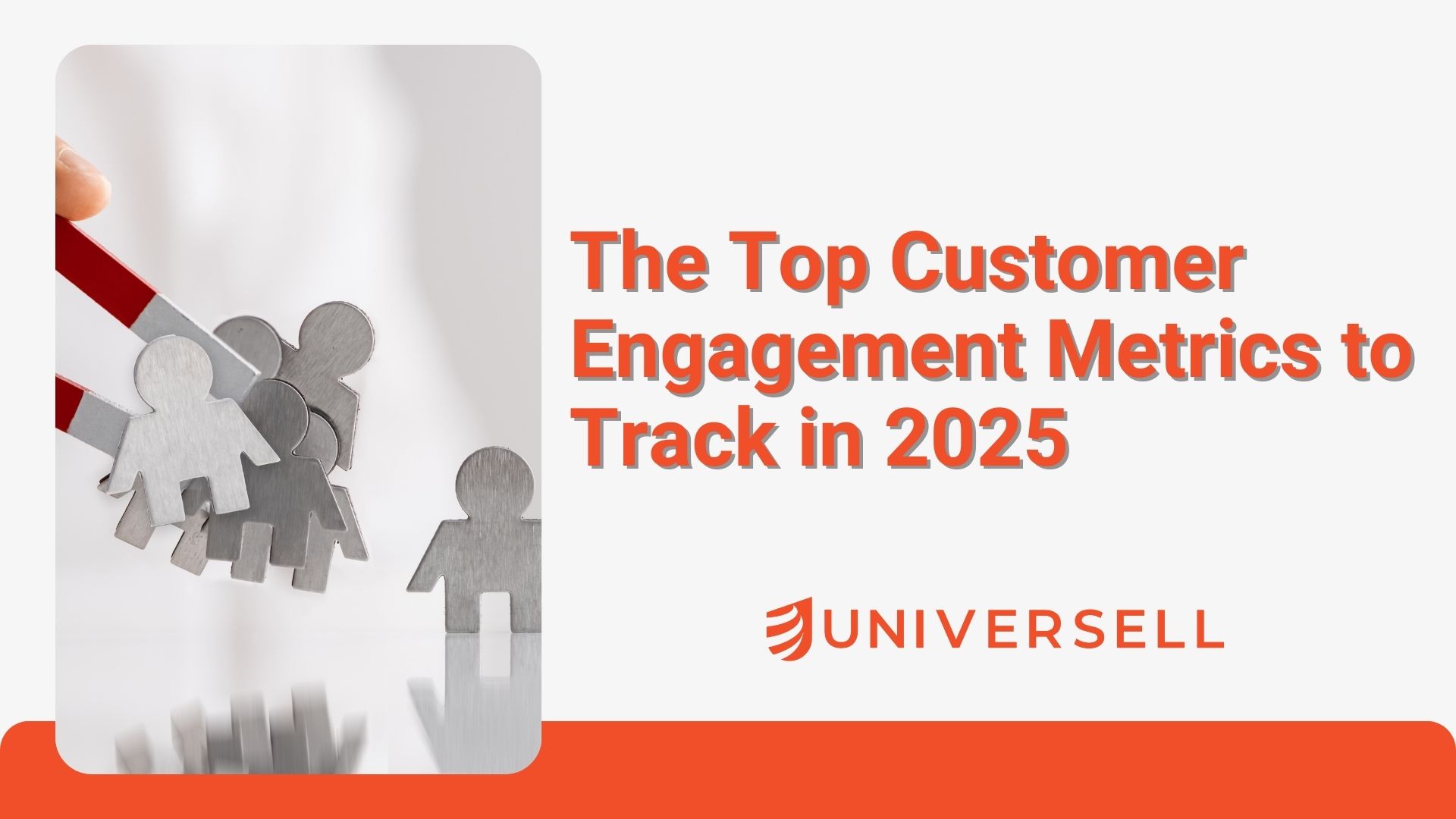 The Top Customer Engagement Metrics to Track in 2025